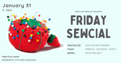 Friday Sewcial - January 31